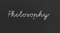Philosophy
